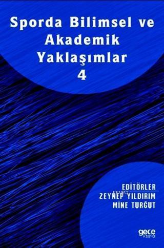 Sporda Bilimsel ve Akademik Yaklaşımlar 4