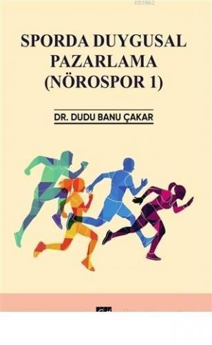 Sporda Duygusal Pazarlama (Nörospor 1)