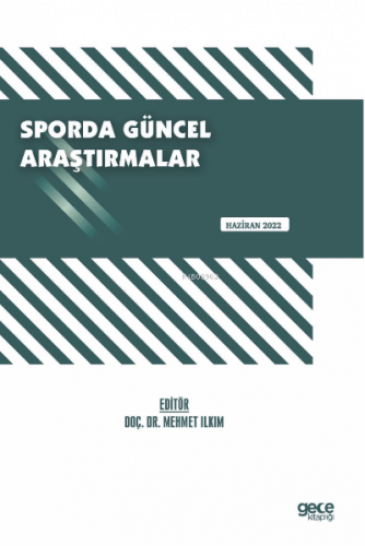 Sporda Güncel Araştırmalar / Haziran 2022