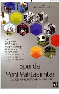 Sporda Yeni Yaklaşımlar