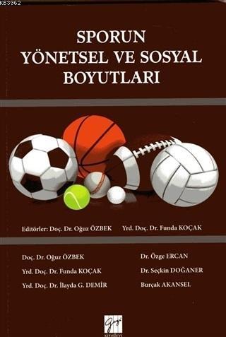 Sporun Yönetsel ve Sosyal Boyutları