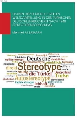 Spuren Der Soziokul Turellen Weldaastellung In Den Türkischen