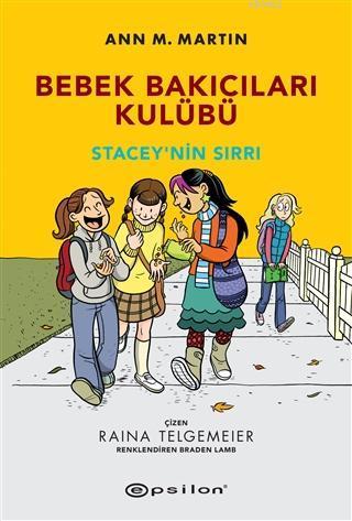 Stacey'nin Sırrı - Bebek Bakıcıları Kulübü