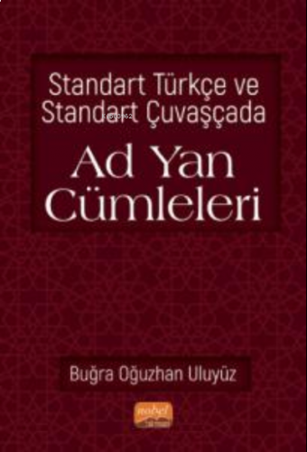 Standart Türkçe ve Standart Çuvaşçada Ad Yan Cümleleri