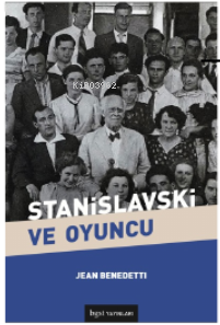 Stanislavski ve Oyuncu