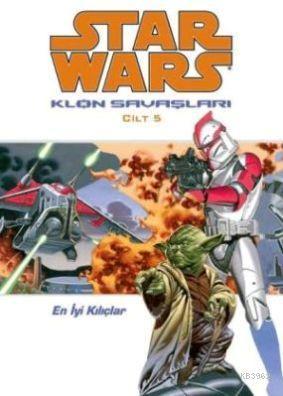 Star Wars Klon Savaşları Cilt:5