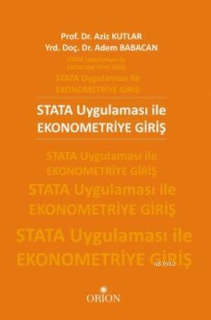 STATA Uygulaması ile Ekonometriye Giri