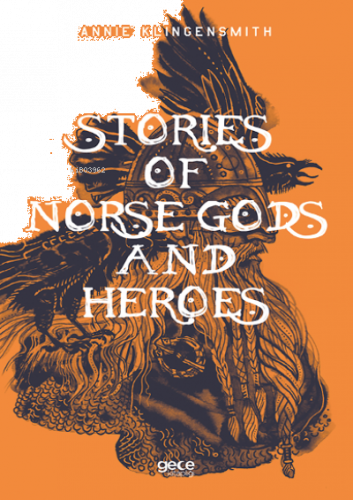 Stories of Norse Gods and Heroes