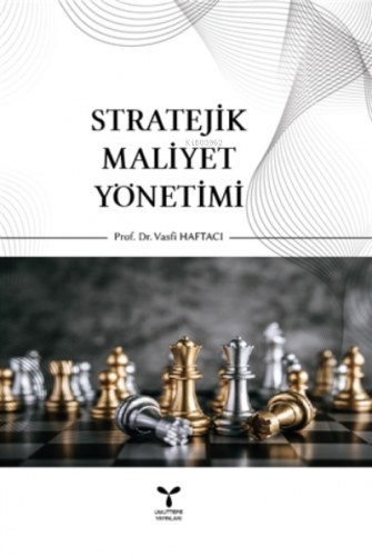 Stratejik Maliyet Yönetimi