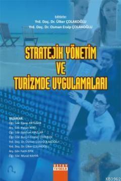 Stratejik Yönetim ve Turizmde Uygulamaları