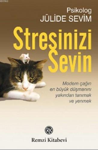 Stresinizi Sevin