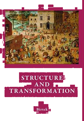 Structure and Transformation