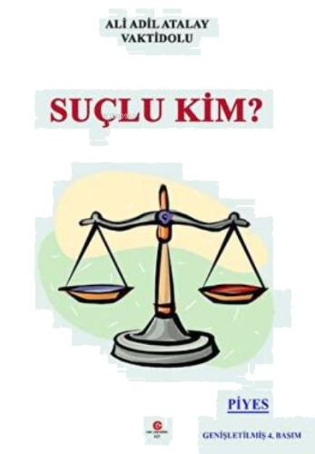 Suçlu Kim?