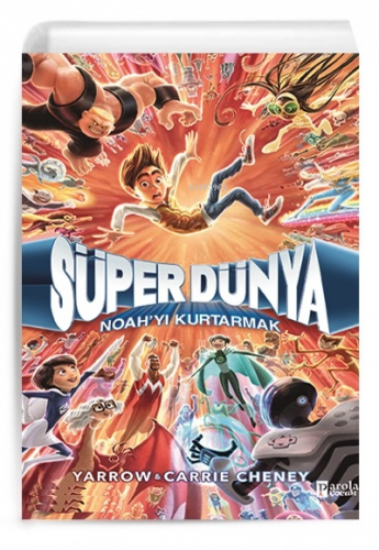 Süper Dünya Naoh`yı Kurtarmak