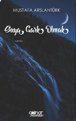 Suya Gark Olmak