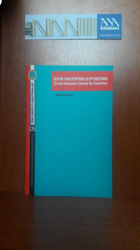 Şuyın Hivetiri’nin Ulıp Destanı