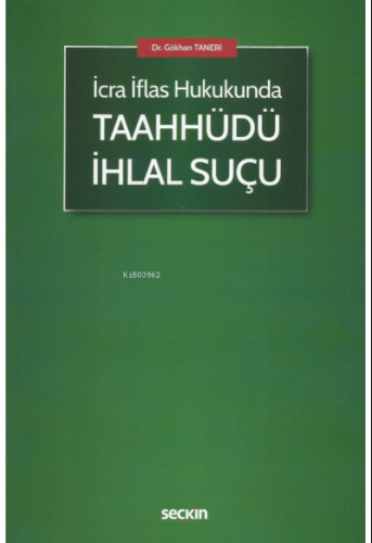 Taahhüdü İhlal Suçu