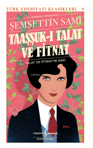 Taaşşuk-I Talat Ve Fitnat - Sert Kapak