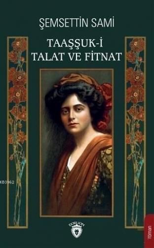 Taaşşuk-i Talat ve Fitnat