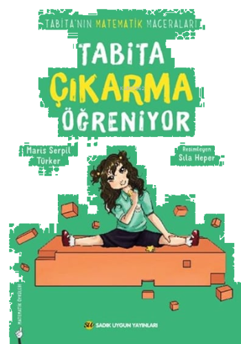 Tabita Çıkarma Öğreniyor;Tabita'nın Matematik Maceraları