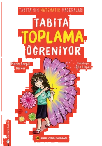 Tabita Toplama Öğreniyor;Tabita'nın Matematik Maceraları