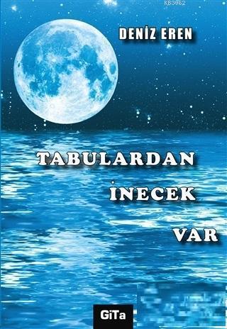 Tabulardan İnecek Var