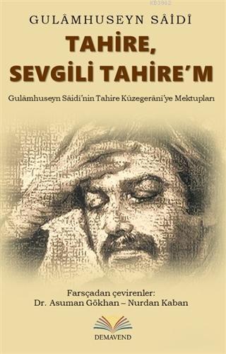 Tahire, Sevgili Tahire'm