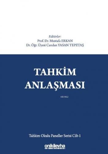 Tahkim Anlaşması - Tahkim Okulu Paneller Serisi Cilt - 1