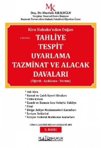 Tahliye Tespit Uyarlama Tazminat ve Alacak Davaları