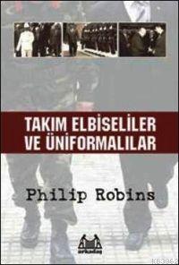 Takım Elbiseliler ve Üniformalılar