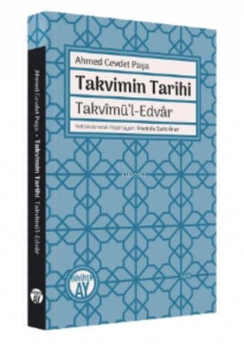 Takvimin Tarihi - Takvîmü’l-Edvâr