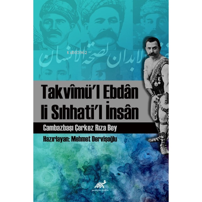 Takvîmü’l Ebdân Li Sıhhati’l İnsân