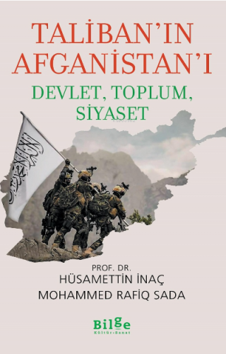 Taliban'ın Afganistan'ı Devlet, Toplum, Siyaset