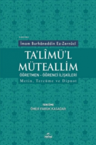 Talimü'l Müteallim - Öğrenci-Öğretmen İlişkileri