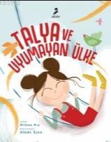 Talya ve Uyumayan Ülke