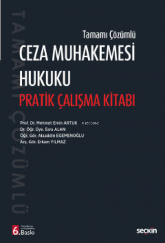 Tamamı Çözümlü;Ceza Muhakemesi Hukuku Pratik Çalışma Kitabı