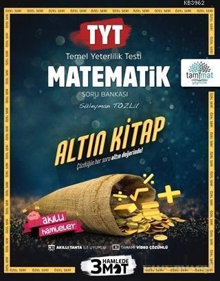 Tammat Yayınları TYT Matematik Altın Kitap Tamamı Video Çözümlü Soru B