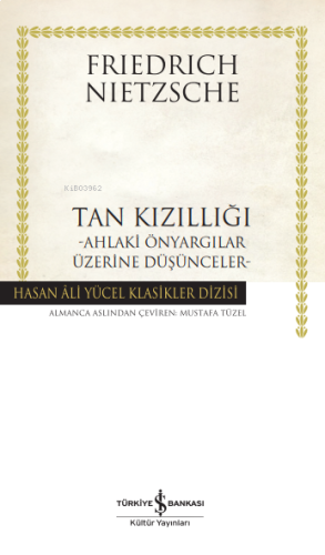 Tan Kızıllığı;Ahlaki Önyargılar Üzerine Düşünceler