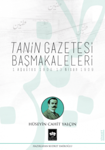 Tanin Gazetesi Başmakaleleri