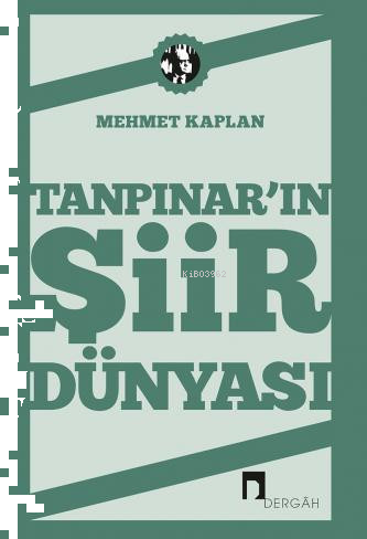 Tanpınar'ın Şiir Dünyası