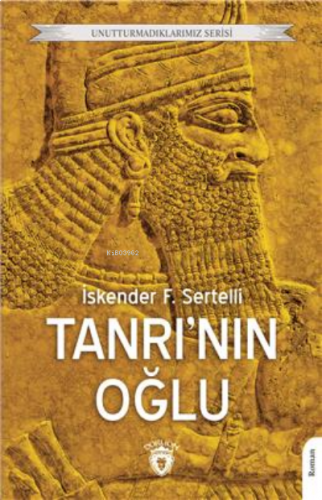 Tanrı'nın Oğlu : Unutturmadıklarımız Serisi