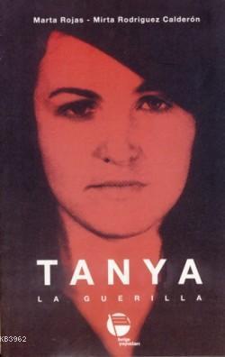 Tanya La Guerilla