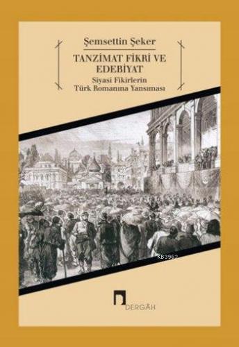 Tanzimat Fikri ve Edebiyat