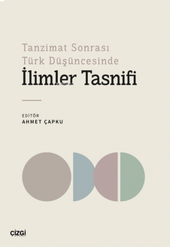 Tanzimat Sonrası Türk Düşüncesinde İlimler Tasnifi