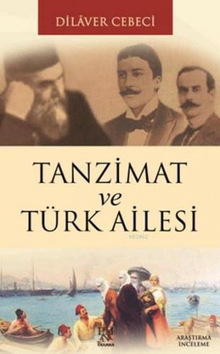 Tanzimat ve Türk Ailesi