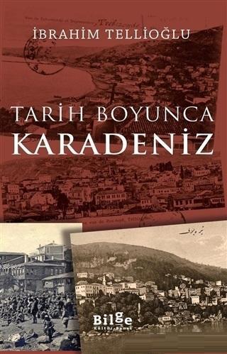 Tarih Boyunca Karadeniz