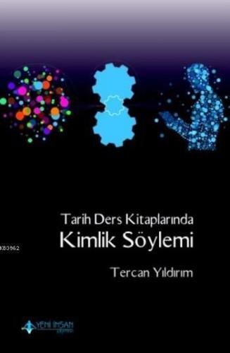 Tarih Ders Kitaplarında Kimlik Söylemi