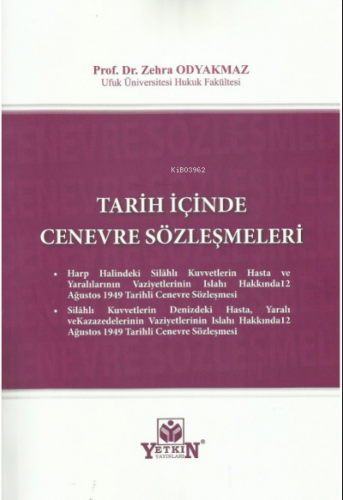 Tarih İçinde Cenevre Sözleşmeleri