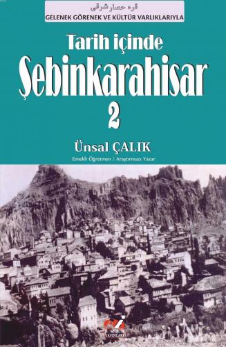 Tarih İçinde Şebinkarahisar 2