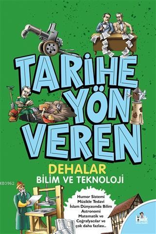 Tarihe Yön Veren Dehalar